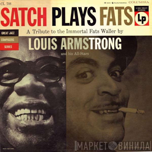  Louis Armstrong And His All-Stars  - Satch Plays Fats