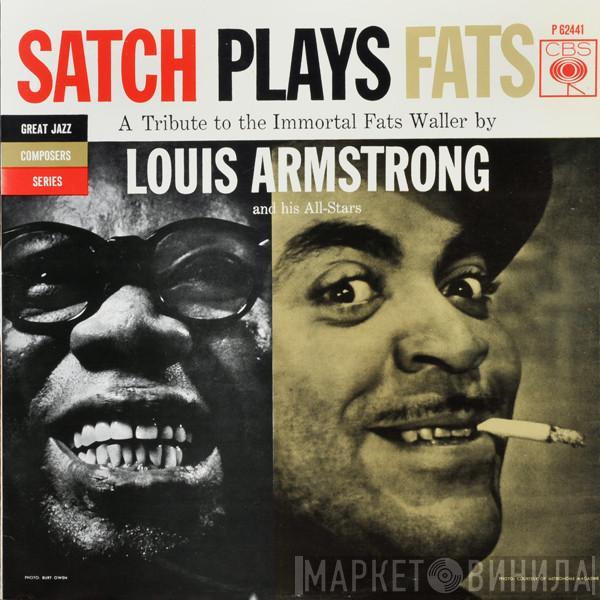  Louis Armstrong And His All-Stars  - Satch Plays Fats