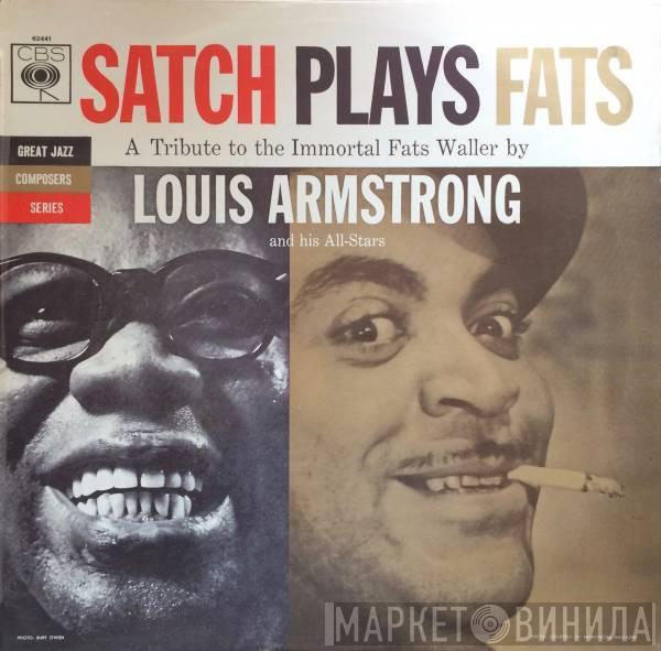  Louis Armstrong And His All-Stars  - Satch Plays Fats