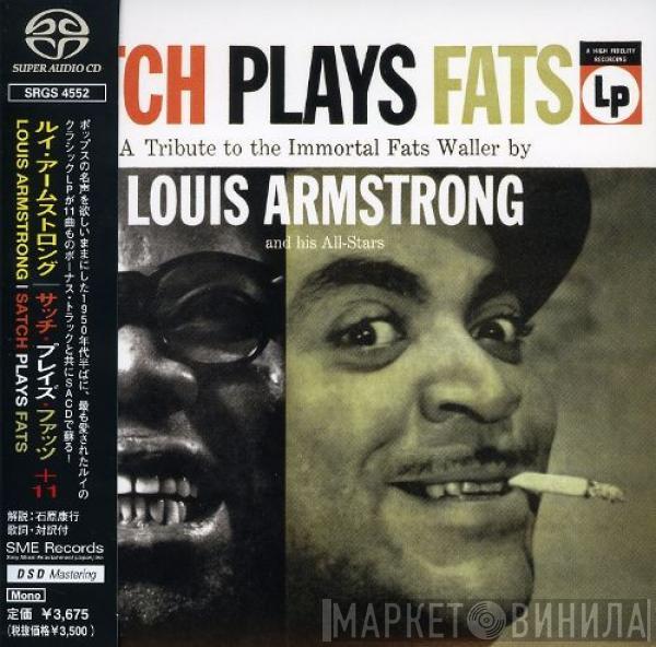  Louis Armstrong And His All-Stars  - Satch Plays Fats