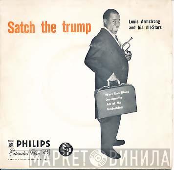 Louis Armstrong And His All-Stars - Satch The Trump