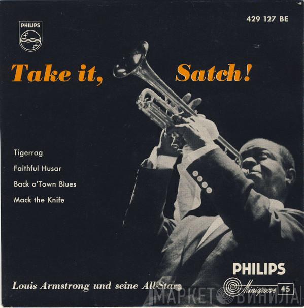  Louis Armstrong And His All-Stars  - Take It, Satch!