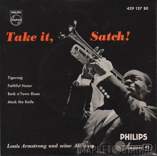  Louis Armstrong And His All-Stars  - Take It, Satch!