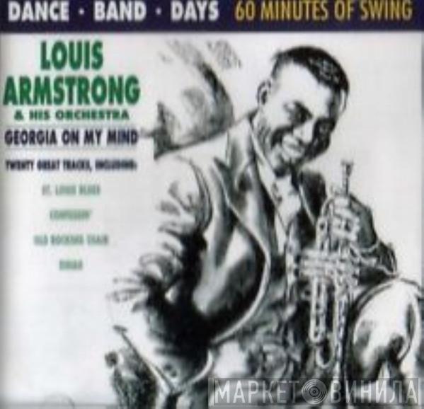 Louis Armstrong And His Orchestra - Georgia On My Mind