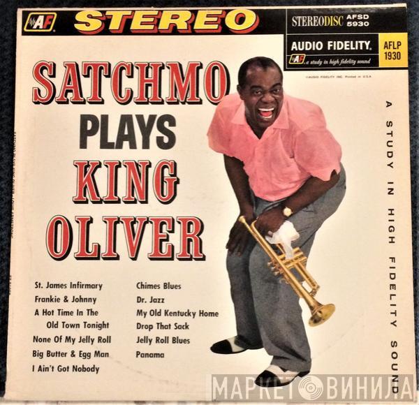  Louis Armstrong And His Orchestra  - Satchmo Plays King Oliver