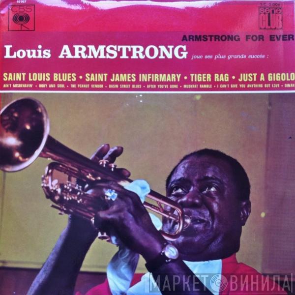 Louis Armstrong - Armstrong For Ever