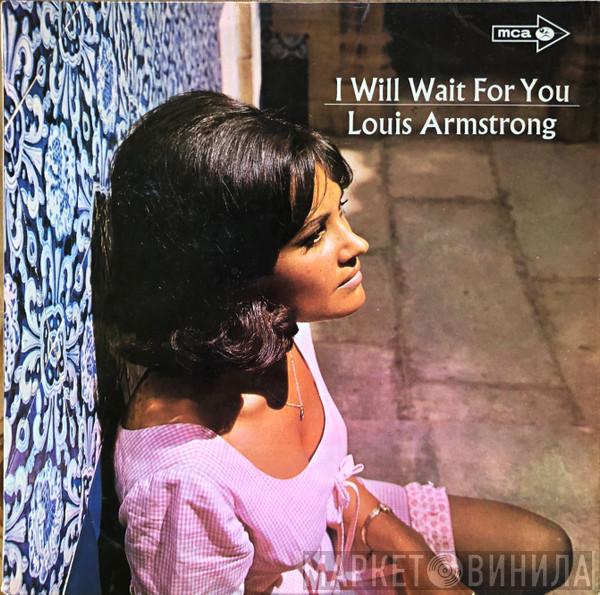 Louis Armstrong - I Will Wait For You