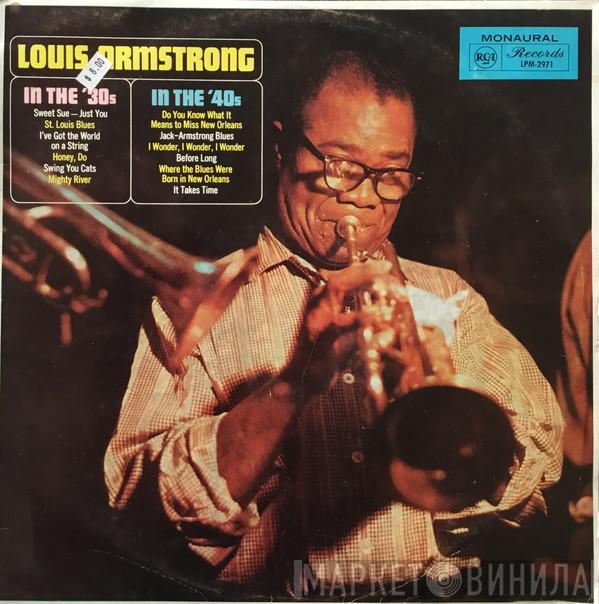  Louis Armstrong  - In The 30's - In The 40's