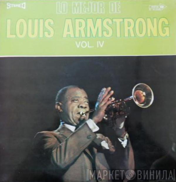 Louis Armstrong - Lo Mejor De Louis Armstrong Vol. IV