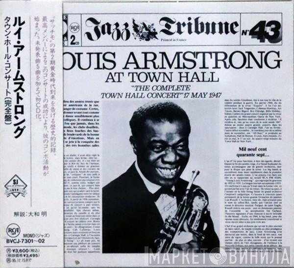  Louis Armstrong  - Louis Armstrong At Town Hall "The Complete Town Hall Concert" 17 May 1947