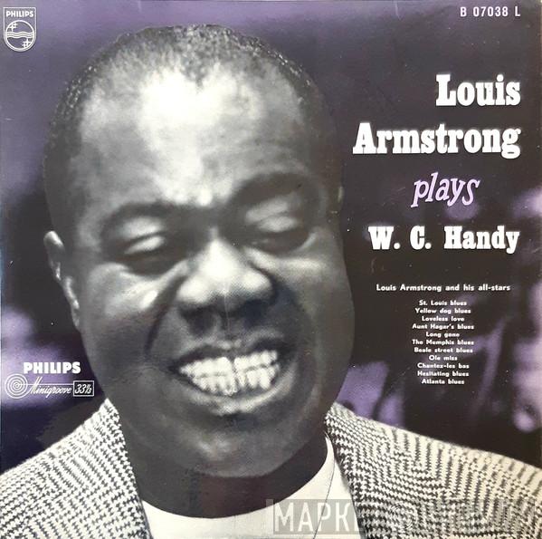 Louis Armstrong  - Louis Armstrong Plays W. C. Handy