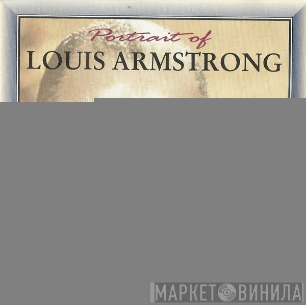 Louis Armstrong - Portrait Of Louis Armstrong