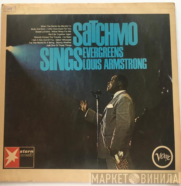 Louis Armstrong - Satchmo Sings Evergreens