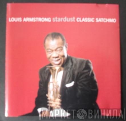 Louis Armstrong - Stardust Classic Satchmo