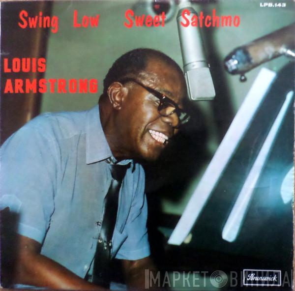  Louis Armstrong  - Swing Low Sweet Satchmo