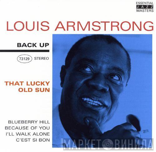 Louis Armstrong - That Lucky Old