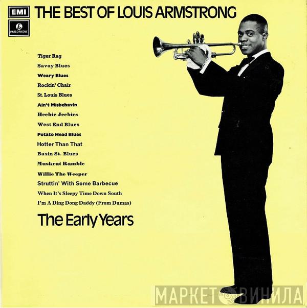 Louis Armstrong - The Best Of Louis Armstrong - The Early Years