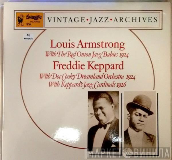 Louis Armstrong, The Red Onion Jazz Babies, Freddie Keppard, Cook's Dreamland Orchestra - Louis Armstrong With The Red Onion Jazz Babies & Freddie Keppard With Doc Cook's Dreamland Orchestra