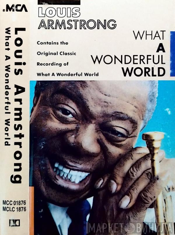  Louis Armstrong  - What A Wonderful World