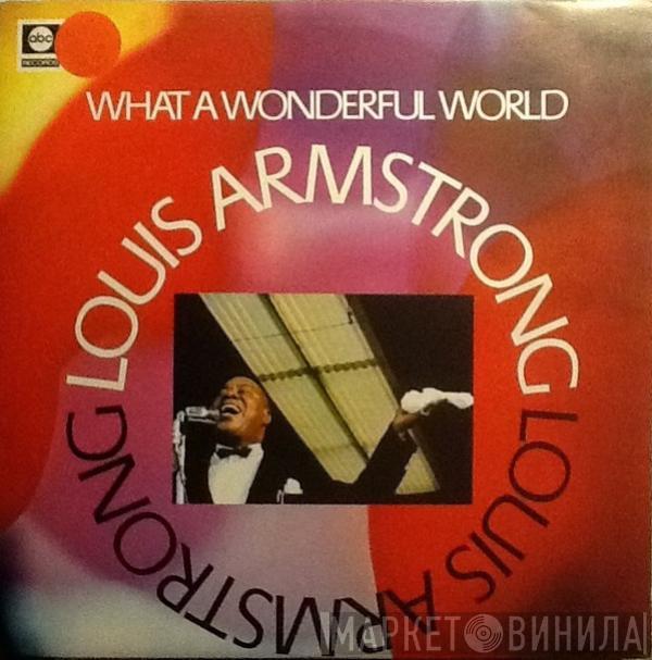 Louis Armstrong - What A Wonderful World