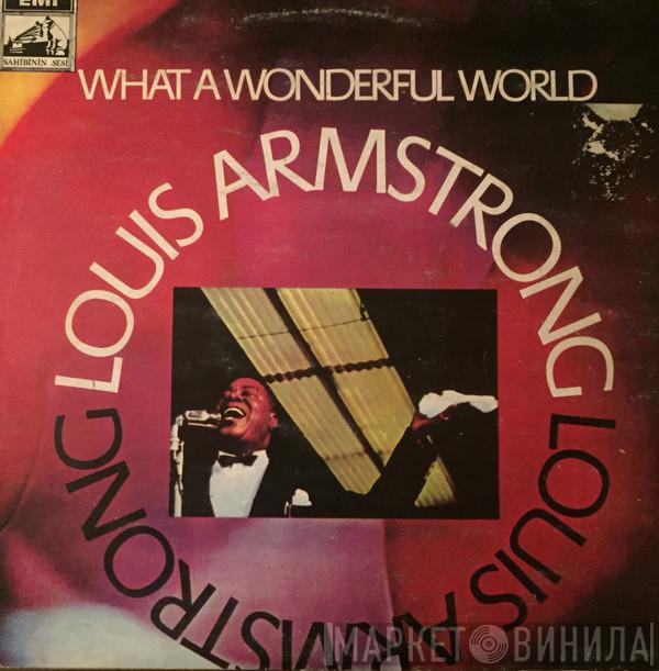  Louis Armstrong  - What A Wonderful World