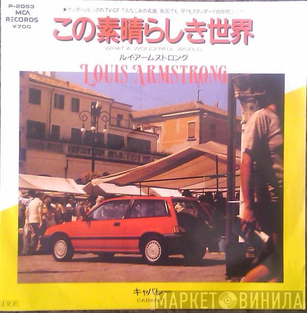  Louis Armstrong  - What A Wonderful World