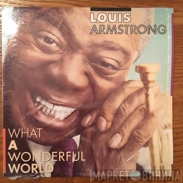  Louis Armstrong  - What A Wonderful World