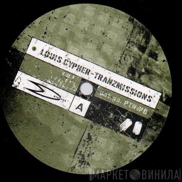 Louis Cypher - Tranzmissions