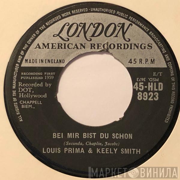 Louis Prima & Keely Smith - Bei Mir Bist Du Schon / I Don't Know Why