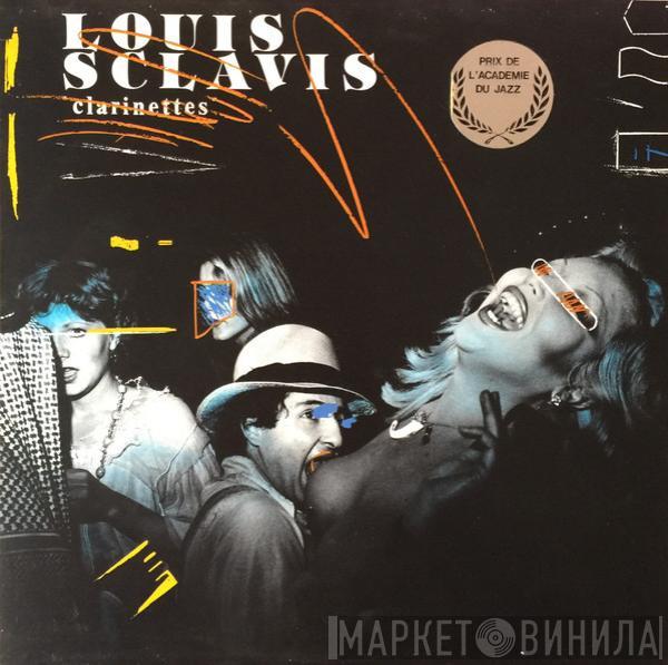  Louis Sclavis  - Clarinettes