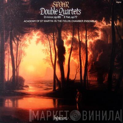 - Louis Spohr  Academy Of St. Martin-in-the-Fields Chamber Ensemble  - Double Quartets (D Minor, Op 65 · E Flat, Op 77)