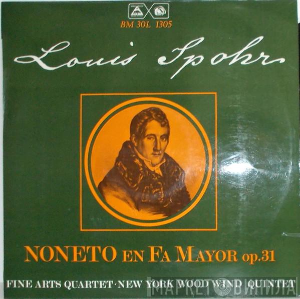 - Louis Spohr , The Fine Arts Quartet  New York Woodwind Quintet  - Noneto En Fa Mayor, Op. 31