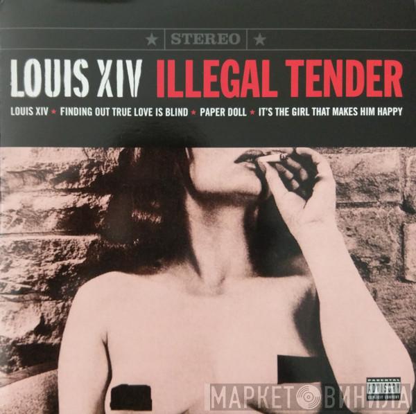 Louis XIV - Illegal Tender