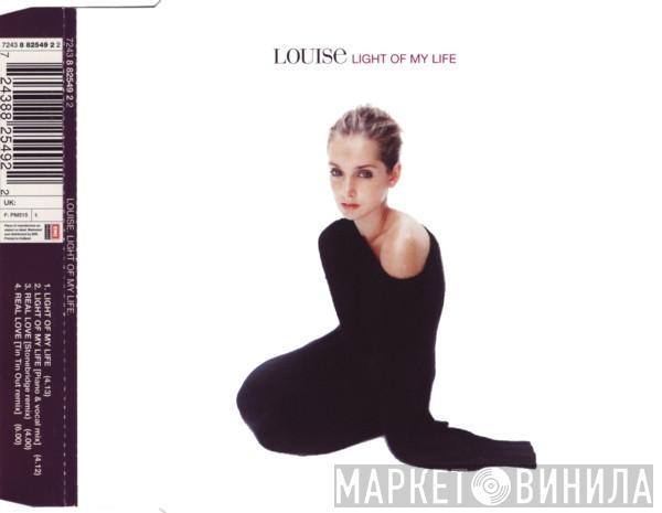  Louise  - Light Of My Life
