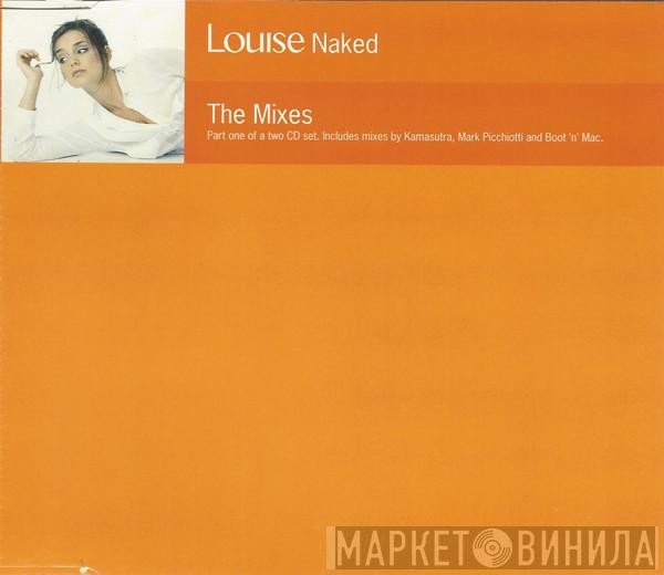 Louise - Naked (The Mixes)