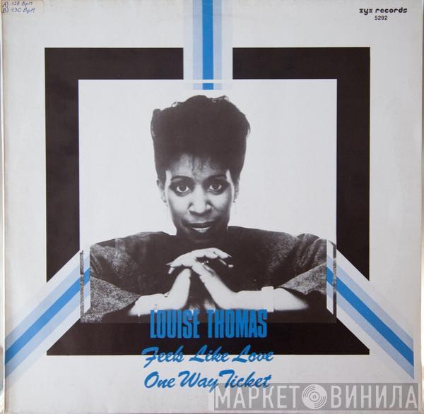 Louise Thomas - Feels Like Love