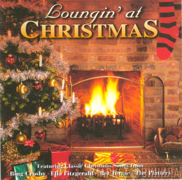  - Loungin' At Christmas