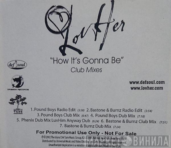  LovHer  - How It's Gonna Be (Club Mixes)
