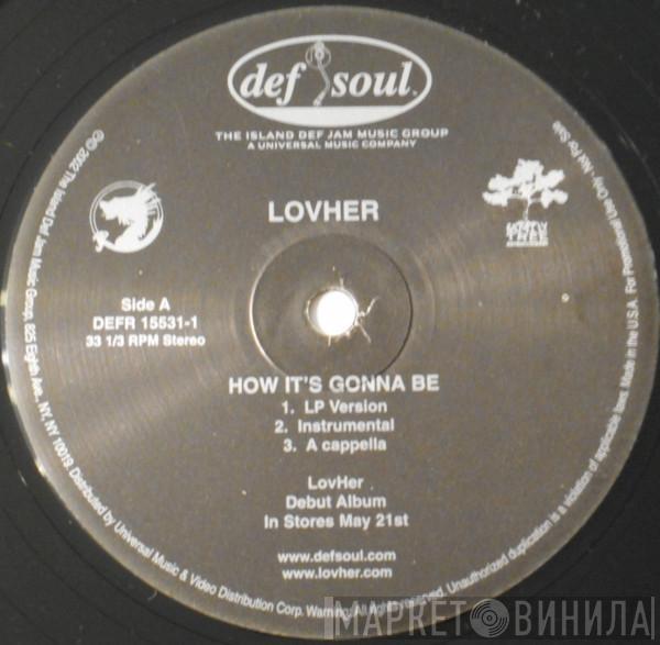 LovHer - How It's Gonna Be