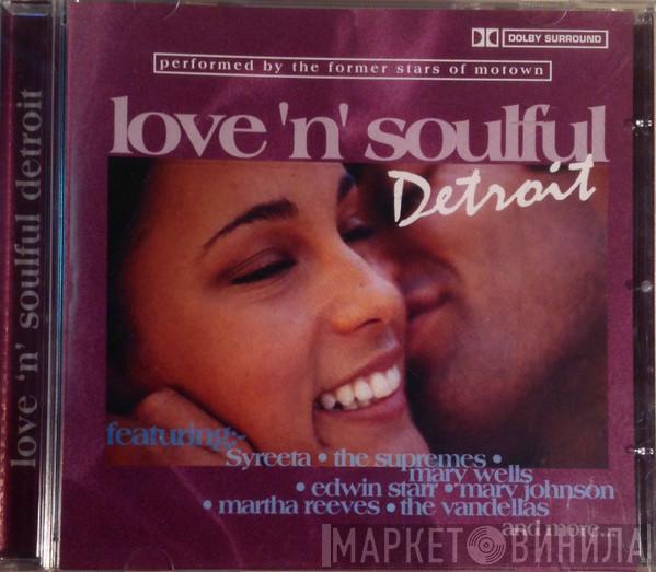  - Love 'N' Soulful Detroit