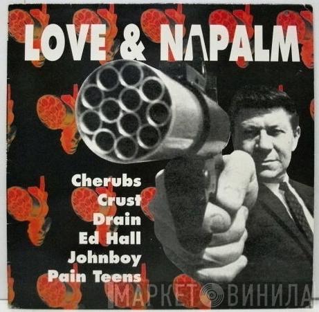  - Love & Napalm