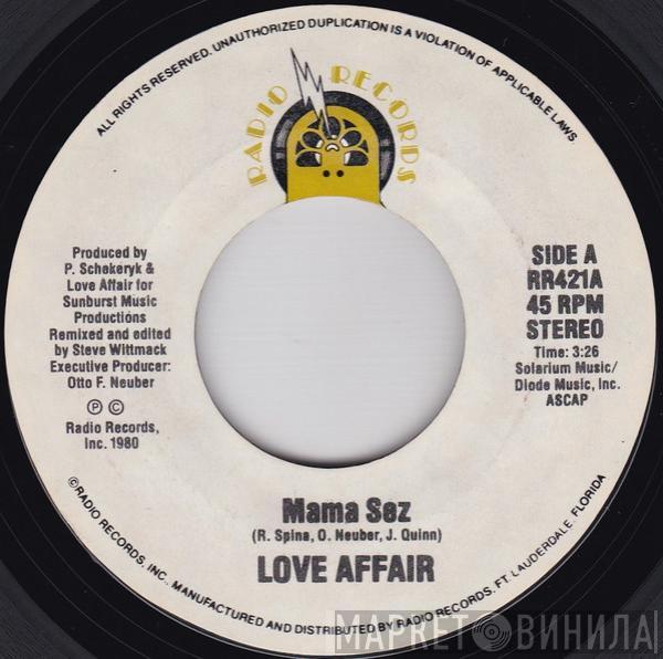 Love Affair  - Mama Sez