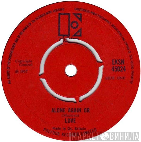 Love - Alone Again Or