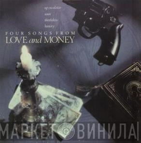 Love And Money - Four Songs From Love And Money