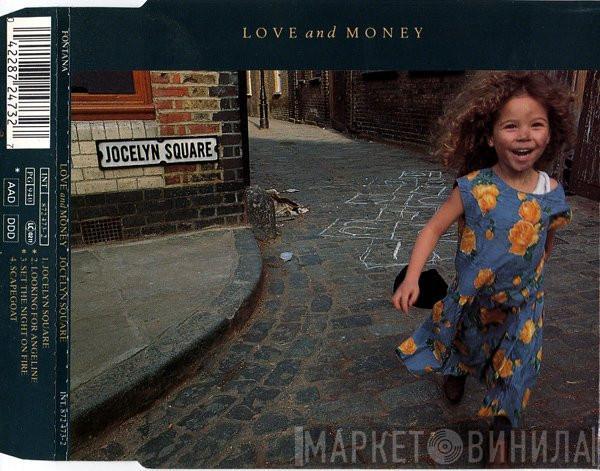  Love And Money  - Jocelyn Square