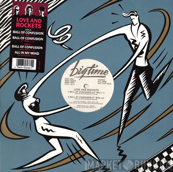  Love And Rockets  - Ball Of Confusion