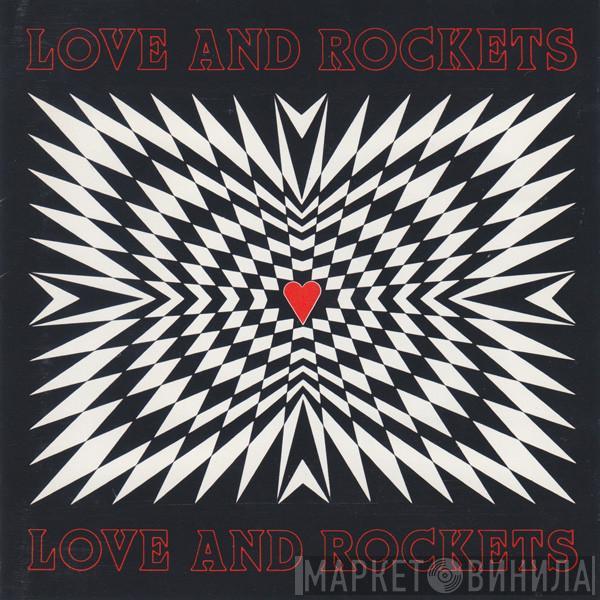  Love And Rockets  - Love And Rockets
