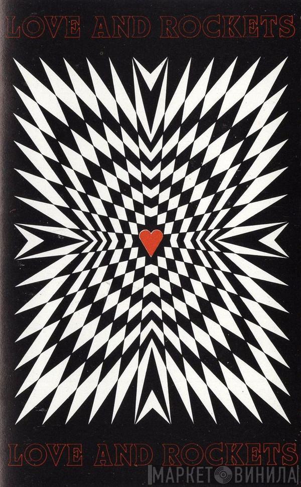  Love And Rockets  - Love And Rockets