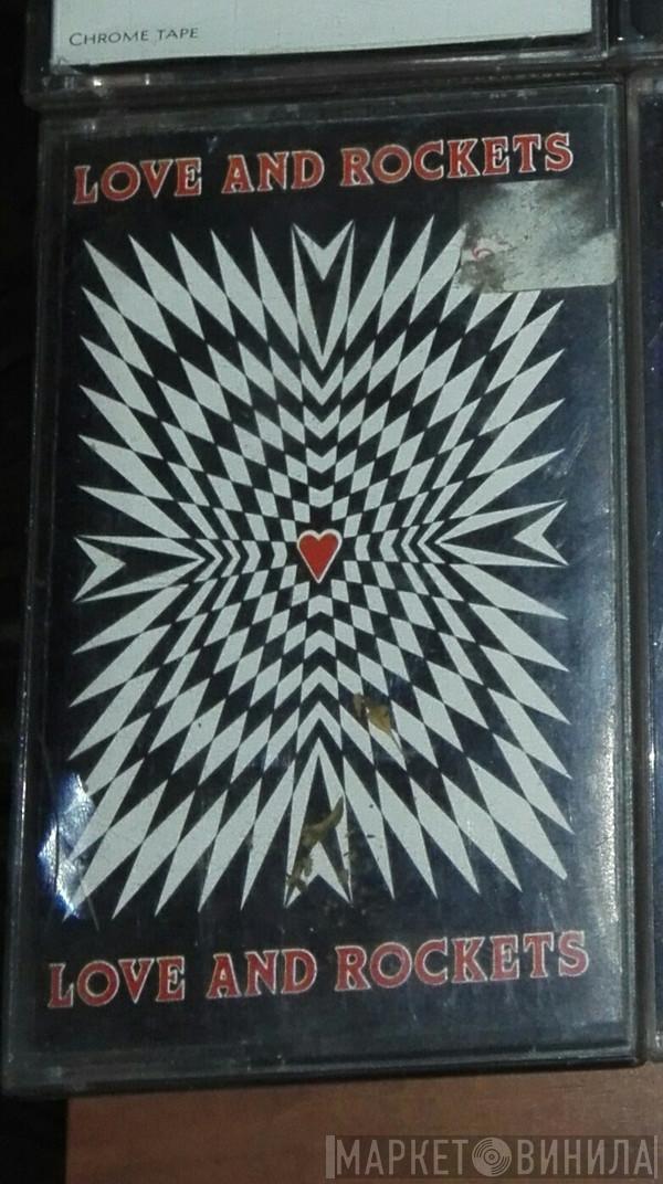  Love And Rockets  - Love And Rockets