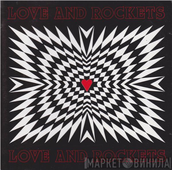  Love And Rockets  - Love And Rockets